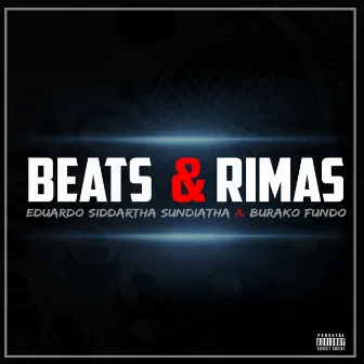 Beats & Rimas by Eduardo Siddhartha