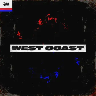 WEST COAST by Yung Siete