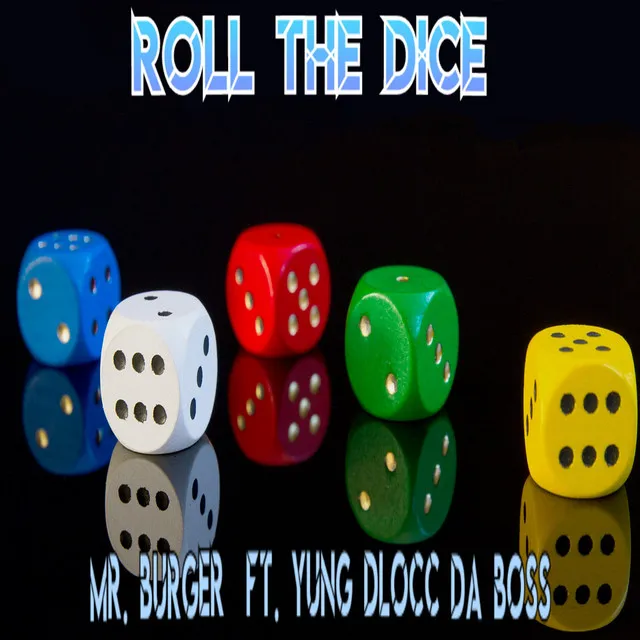 Roll The Dice