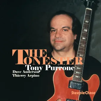 The Tonester by Tony Purrone