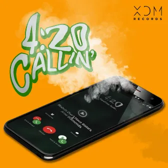 4:20 Callin' by ARMI DIAMONDS