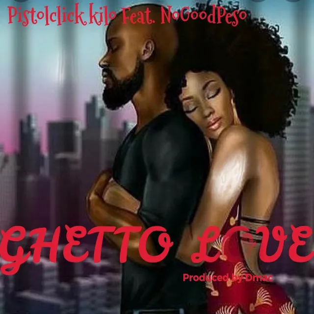 Ghetto Love