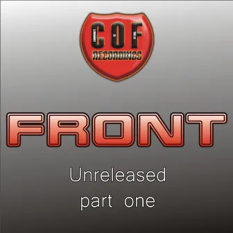 Unreleased - Part One by FRONT