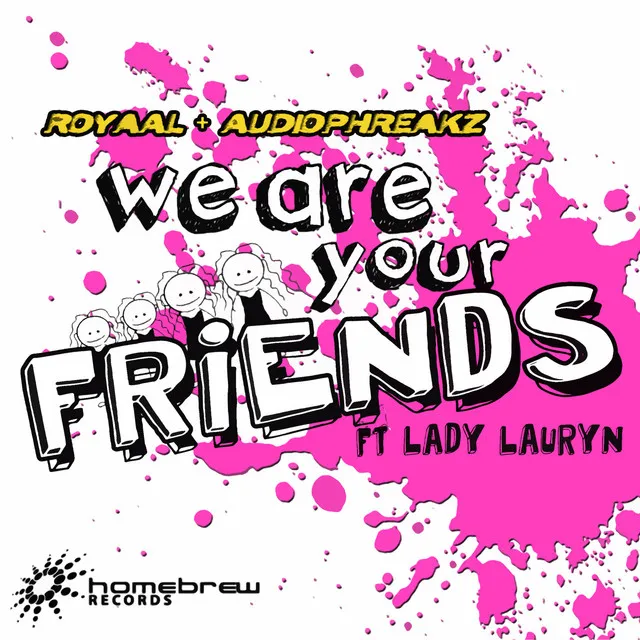 We Are Your Friends (feat. Lady Lauryn) [Radio Edit]