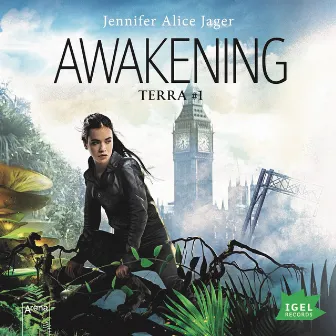 Awakening: Terra #1 by Jennifer Alice Jager