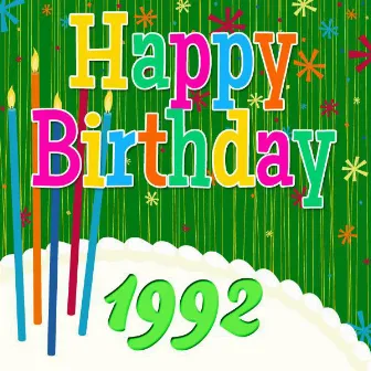 Happy Birthday 1992 by The Birthday Singers