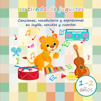 La tienda de juguetes 1-2 años by Algaida Editores