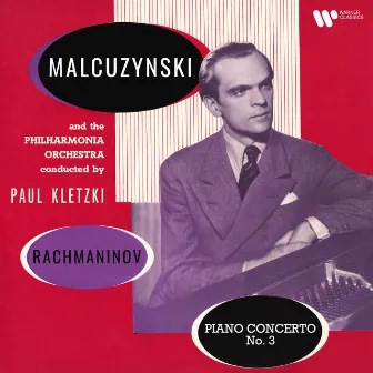 Rachmaninov: Piano Concerto No. 3, Op. 30 by Witold Małcużyński