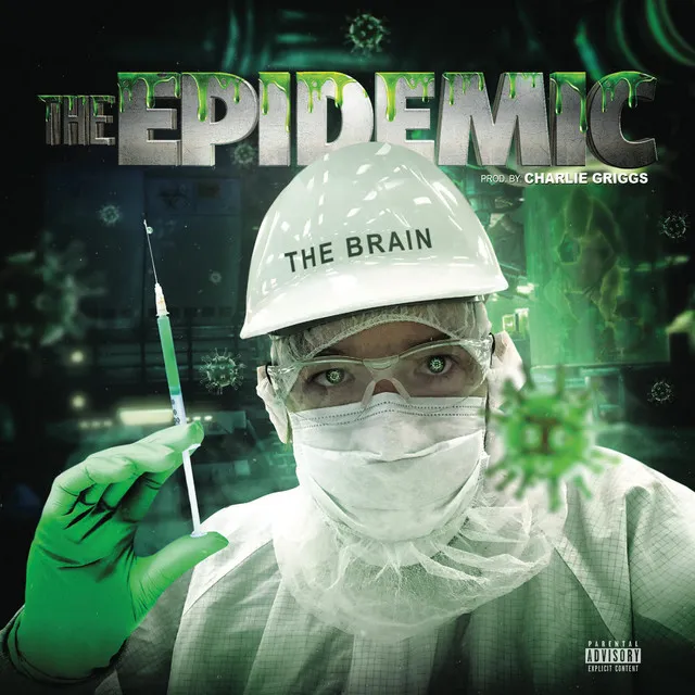 The Epidemic (Remix)