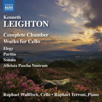 Leighton: Complete Chamber Works for Cello by Raphael Terroni