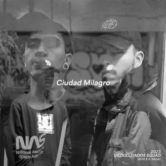 Ciudad Milagro by S. Saga