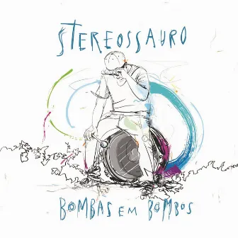 Bombas em Bombos by Stereossauro