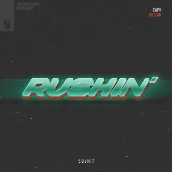 Rushin' by Capri