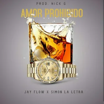 Amor Prohibido by Jay Flow Music