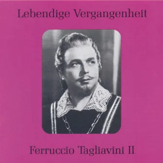 Lebendige Vergangenheit - Ferruccio Tagliavini (Vol.2) by Ferruccio Tagliavini