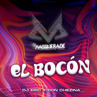 El Bocon by DJ Masquerade