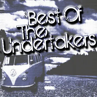 The Best Of The Undertakers by The Undertakers