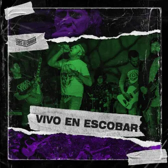 Vivo en Escobar by Tras la Cuadra