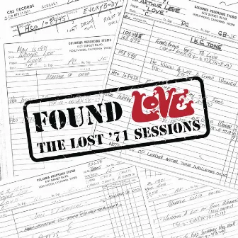 Found Love: The Lost '71 Sessions by Love