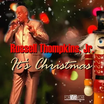 It's Christmas by Russell Thompkins, Jr.