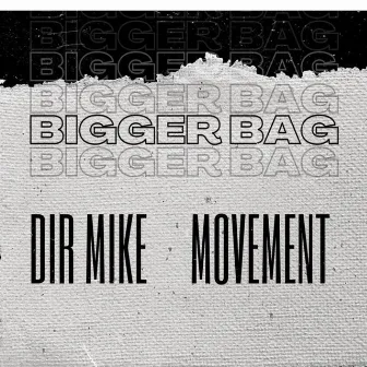 Bigger Bag by Movement