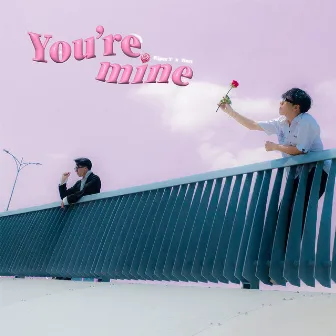 You're Mine by Nart