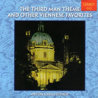 The Third Man Theme And Other Viennese Favorites - Anton Karas, Zither by Anton Karas