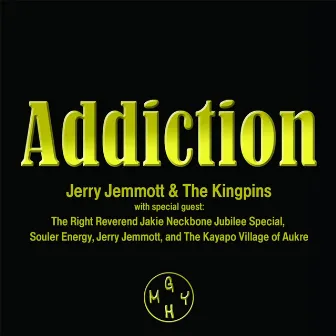 Addiction by Kingpins