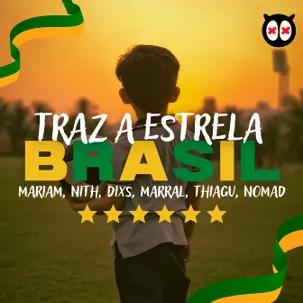 Traz a Estrela Brasil (Copa do Mundo 2022) by Dixs