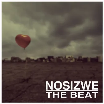 The Beat by Nosizwe