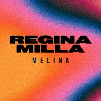 Melina (Cover) by Regina Milla