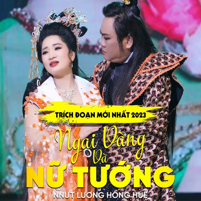 Trích Đoạn Ngai Vàng Và Nữ Tướng