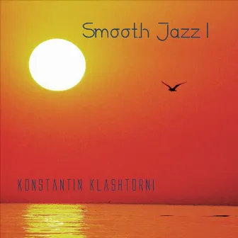 Smooth Jazz I by Konstantin Klashtorni