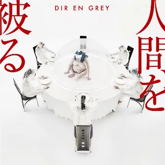 Ningen wo Kaburu by DIR EN GREY