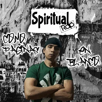 Como Páginas En Blanco by Spiritual Rap