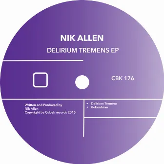 Delirium Tremens by Nik Allen