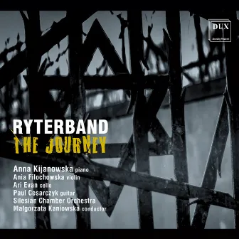 Roman Ryterband: The Journey by Anna Kijanowska