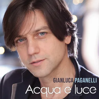 Acqua e luce by Gianluca Paganelli