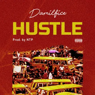 Hustle by Damilfice