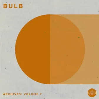 Archives: Volume 7 by Bulb