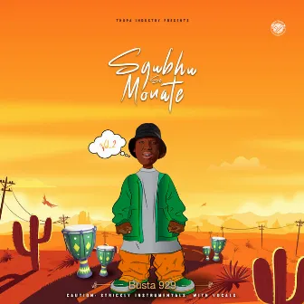 Sgubhu Se Monate, Vol. 2 by Busta 929