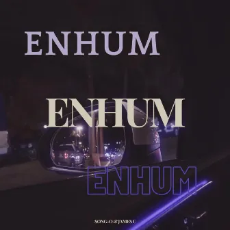 ENHUM by Song-o