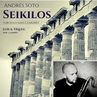 Seikilos, for solo Bass Clarinet by Andres Soto