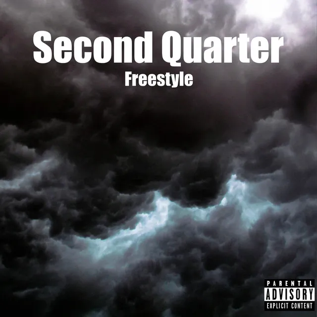 Second Quarter (Freestyle)