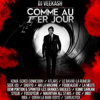 Comme au 1er jour by DJ Veekash