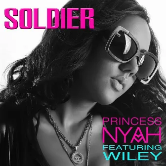 Soldier by Princess Nyah