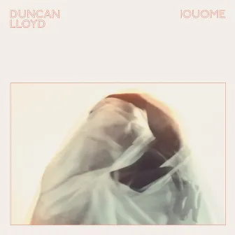 IOUOME (2021 Remaster) by Duncan Lloyd