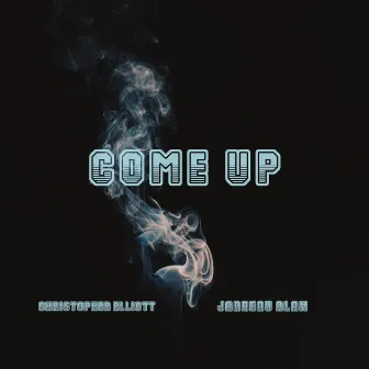 Come Up by Christopher Elliott