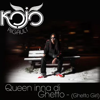 Queen Inna Di Ghetto (Ghetto Girl) [Ray Ruckus Summer Mix] by Kojo Rigault