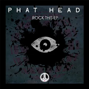 Rock This EP by Phat Head